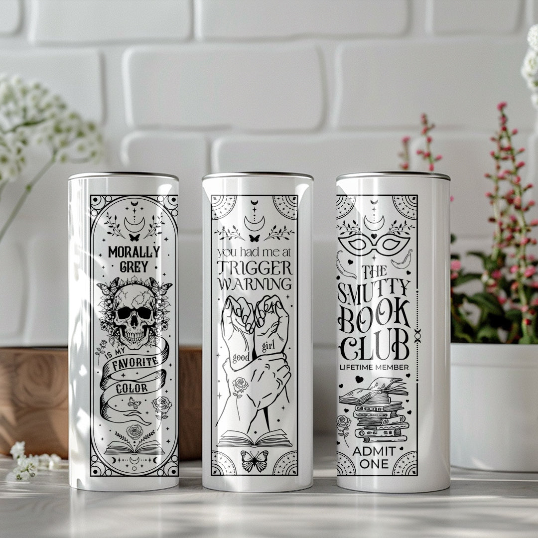 Smutty Book Club/Morally Grey/Trigger Warning tumbler