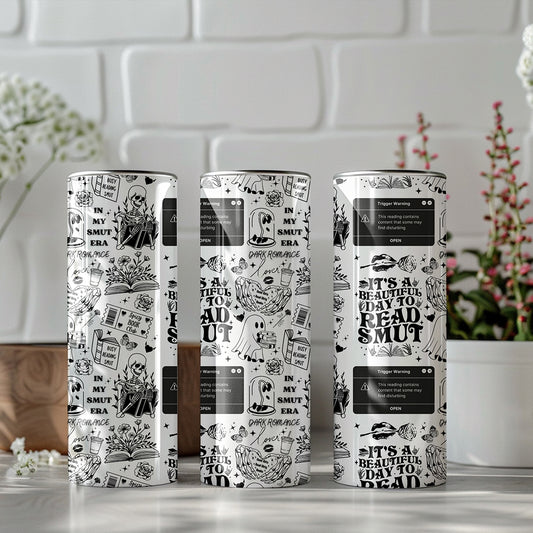 Beautiful day to read smut tumbler