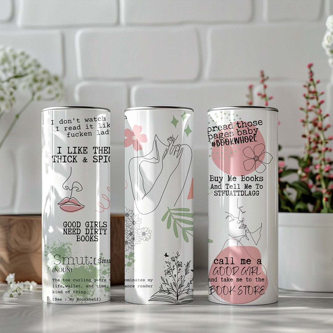 I like them thick and spicy tumbler